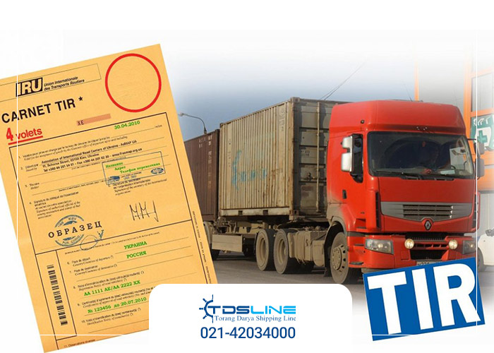 کارنه تیر Carnet TIR (ترانزیت کالا درحمل و نقل بین المللی زمینی) چیست کارنه تیر Carnet TIR (ترانزیت کالا درحمل و نقل بین المللی زمینی) چیست